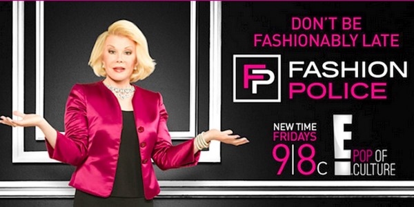 Joan Rivers, who has been in show biz forever, hosts a weekly show, "Fashion Police."